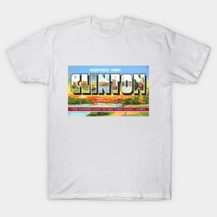 Greetings from Clinton, Iowa - Vintage Large Letter Postcard T-Shirt